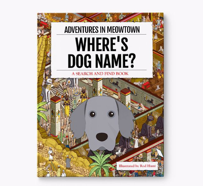 Personalised Weimaraner Book: Where's Dog Name? Volume 2